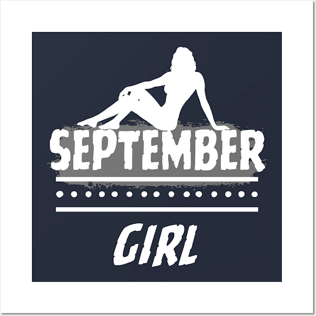 Birthday Gifts for Women September Girl September Woman Pose Style. Wall Art by ClorindaDeRose